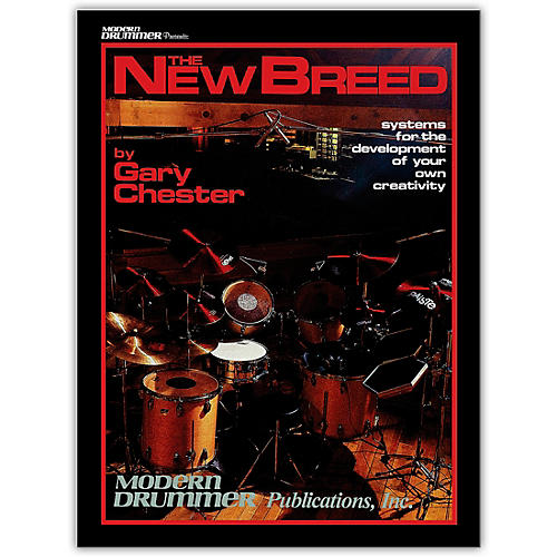 Modern Drummer The New Breed - Systems For The Development of Your Own Creativity (Book/Online Audio)