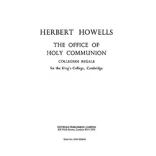 Novello The Office of Holy Communion (Collegium Regale) SATB Composed by Herbert Howells