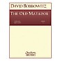 Southern The Old Matador (Band/Concert Band Music) Concert Band Level 4 Composed by David Bobrowitz