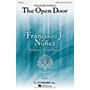 G. Schirmer The Open Door (Francisco Núñez Choral Series) SATB composed by Theodore Wiprud