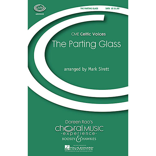 Boosey and Hawkes The Parting Glass (CME Celtic Voices) SATB a cappella arranged by Mark Sirett