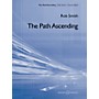 Boosey and Hawkes The Path Ascending (Score Only) Concert Band Composed by Rob Smith