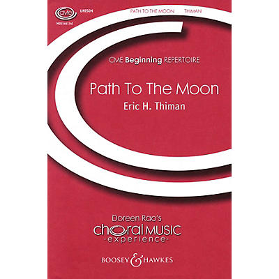 Boosey and Hawkes The Path to the Moon (CME Beginning) UNIS composed by Eric H. Thiman