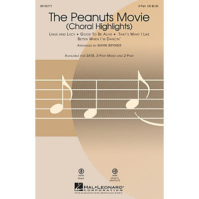 Hal Leonard The Peanuts Movie (Choral Highlights) 2-Part arranged by Mark Brymer