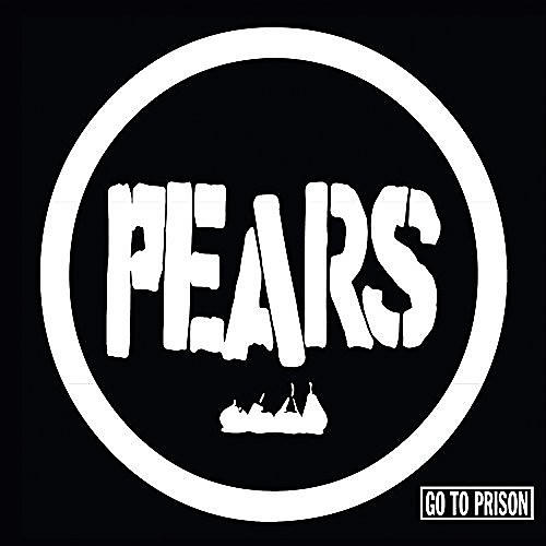 The Pears - Go to Prison