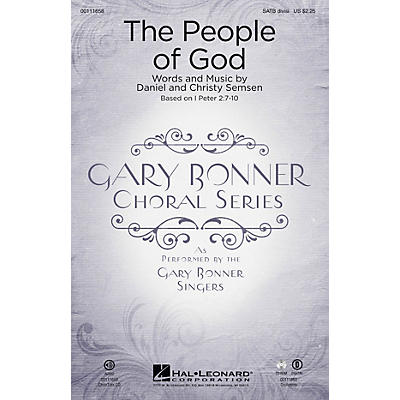 Hal Leonard The People of God (Gary Bonner Choral Series) SATB Divisi composed by Daniel Semsen