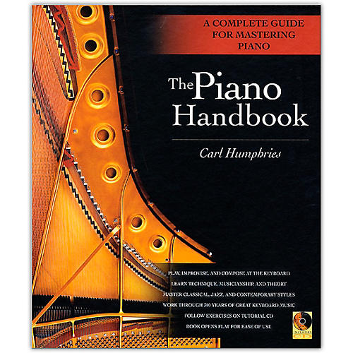 The Piano Handbook - A Complete Guide for Mastering Piano (Hardcover Book/Online Audio)