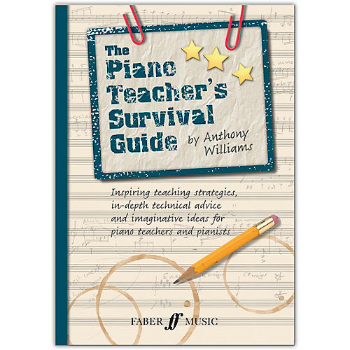 The Piano Teacher's Survival Guide Book