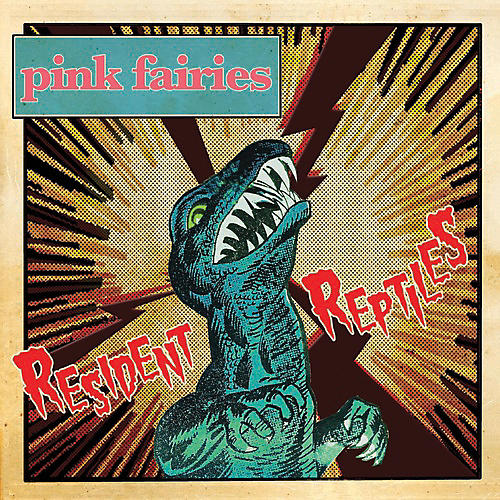 ALLIANCE The Pink Fairies - Resident Reptiles