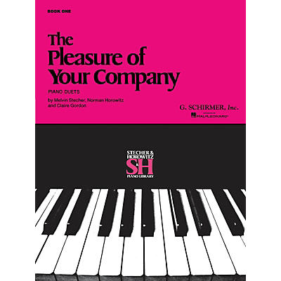 G. Schirmer The Pleasure of Your Company - Book 1 (Piano Duet) Piano Duet Series Composed by Various