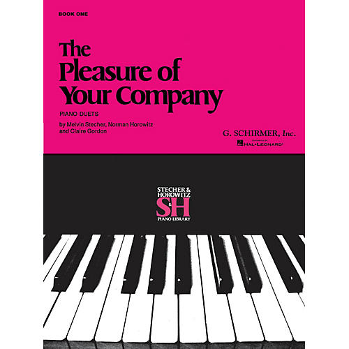 G. Schirmer The Pleasure of Your Company - Book 1 (Piano Duet) Piano Duet Series Composed by Various