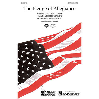Cherry Lane The Pledge of Allegiance SATB arranged by Alan Billingsley