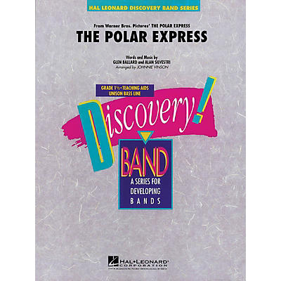 Hal Leonard The Polar Express (Main Theme) Concert Band Level 1.5 Arranged by Johnnie Vinson