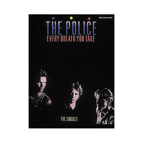 The Police Every Breath You Take/The Singles Piano/Vocal/Guitar Artist Songbook