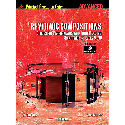 Hal Leonard The Principal Percussion Series Adv Level - Rhythmic Comp - Etudes for Performance and Sight Reading