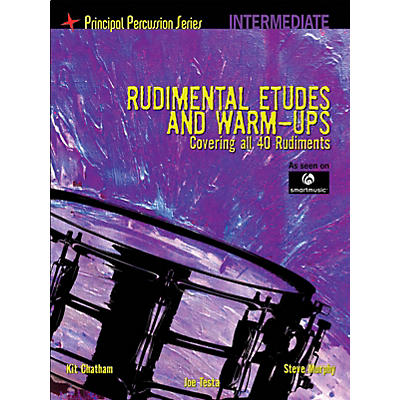 Hal Leonard The Principal Percussion Series Inter Level - Rudimental Etudes & Warm-Ups Covering All 40 Rudiments