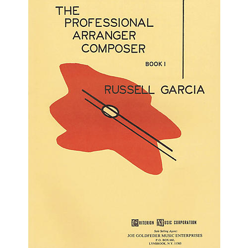 Criterion The Professional Arranger Composer - Book 1 Criterion Series Softcover Written by Russell Garcia