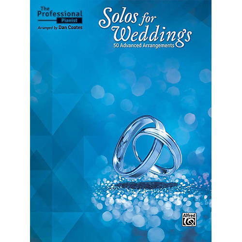 Alfred The Professional Pianist - Solos for Weddings Book Advanced Songbook