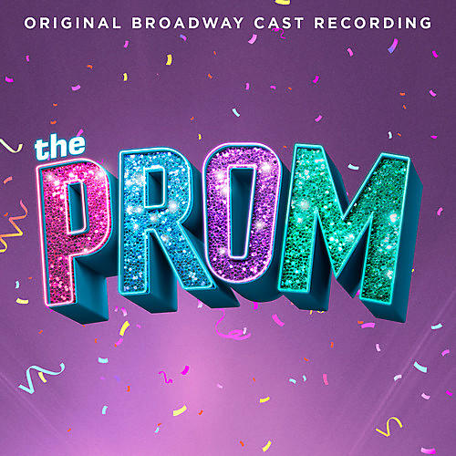 ALLIANCE The Prom: A New Musical (Original Broadway Cast Recording)
