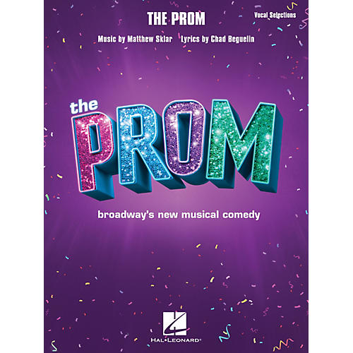 Hal Leonard The Prom Vocal Selections from Broadway's New Musical Comedy