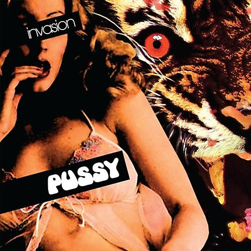 The Pussy Group - Invasion