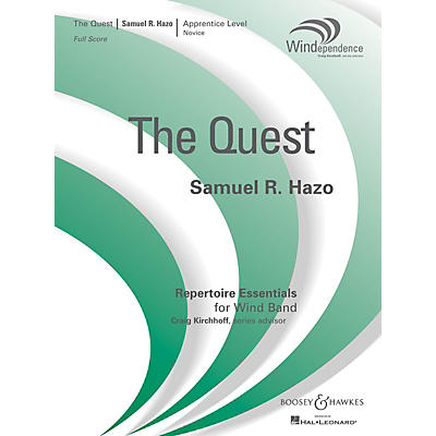 Boosey and Hawkes The Quest (Full Score) Concert Band Composed by Samuel R. Hazo