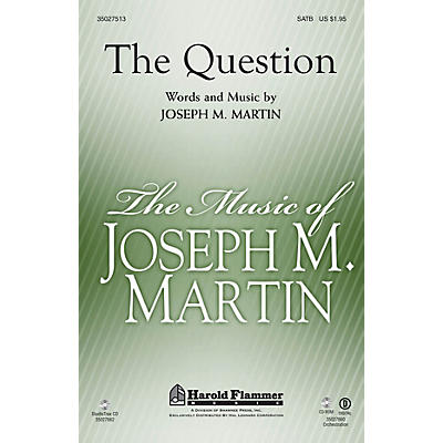 Shawnee Press The Question Studiotrax CD Composed by Joseph M. Martin