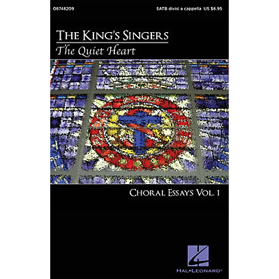 Hal Leonard The Quiet Heart: Choral Essays Volume 1 SATB DV A Cappella by The King's Singers arranged by Philip Lawson