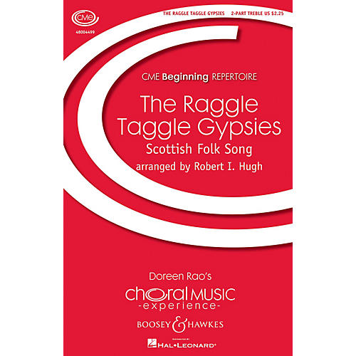 Boosey and Hawkes The Raggle Taggle Gypsies (Scottish Folk Song CME Beginning) 2PT TREBLE arranged by Robert Hugh