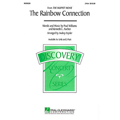 Hal Leonard The Rainbow Connection (from The Muppet Movie) 2-Part arranged by Audrey Snyder