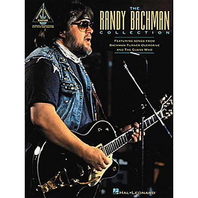 Hal Leonard The Randy Bachman Guitar Tab Songbook Collection