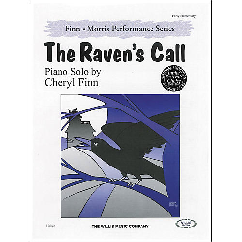 Willis Music The Ravens Call - Early Elementary Level by Cheryl Finn