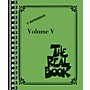 Hal Leonard The Real Book - Volume V (C Edition) Fake Book Series Softcover Performed by Various