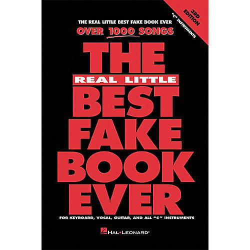 The Real Little Best Fake Book Ever 3rd Edition in C