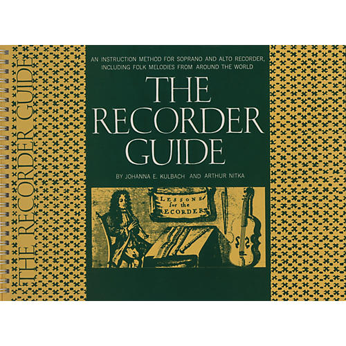 Music Sales The Recorder Guide (Oak Record Edition) Music Sales America Series Softcover Written by Johanna Kulbach