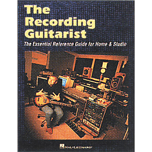 The Recording Guitarist Book