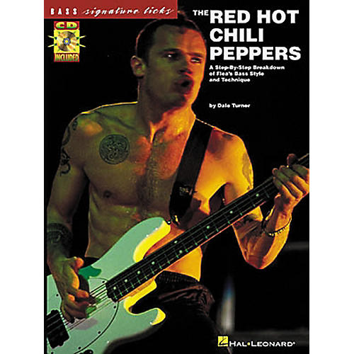 The Red Hot Chili Peppers Signature Licks Book with CD