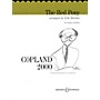 Boosey and Hawkes The Red Pony Boosey & Hawkes Orchestra Series Composed by Aaron Copland Arranged by Erik Morales