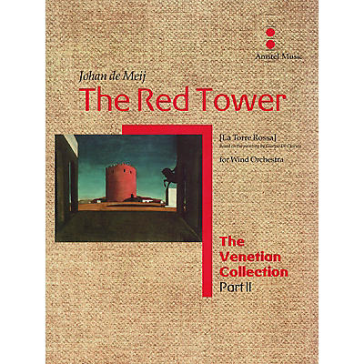Amstel Music The Red Tower (La Torre Rossa) (The Venetian Collection) Concert Band Level 5 Composed by Johan de Meij
