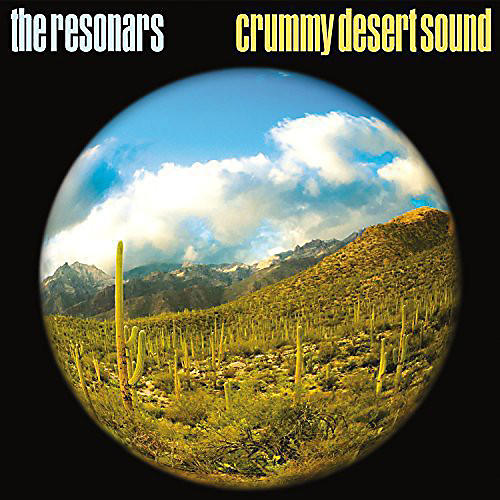 The Resonars - Crummy Desert Sound