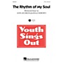 Hal Leonard The Rhythm of My Soul 2-Part composed by John Jacobson