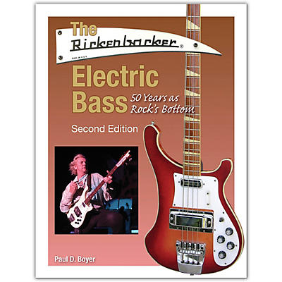 Hal Leonard The Rickenbacker Electric Bass - Second Edition Book Series Softcover Written by Paul D. Boyer