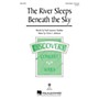 Hal Leonard The River Sleeps Beneath the Sky 3-Part Mixed composed by Victor C. Johnson