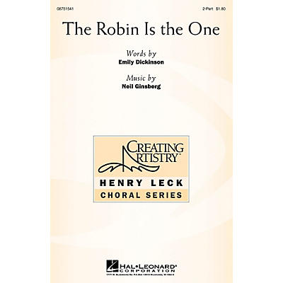 Hal Leonard The Robin Is the One 2-Part composed by Neil Ginsberg