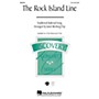 Hal Leonard The Rock Island Line 2-Part arranged by Janet Klevberg Day
