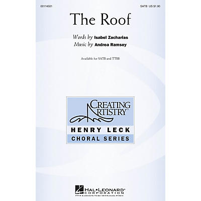 Hal Leonard The Roof SATB composed by Andrea Ramsey