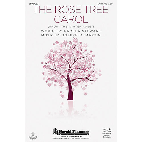 Shawnee Press The Rose Tree Carol (from The Winter Rose) ORCHESTRA ACCOMPANIMENT Arranged by Joseph M. Martin