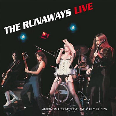 The Runaways - Live: Agora Ballroom - Cleveland July 19,1976