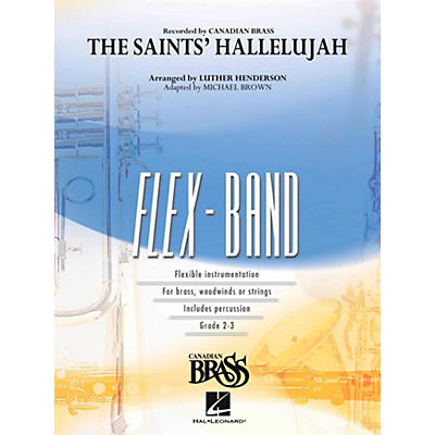 Hal Leonard The Saints' Hallelujah (Canadian Brass Version) Concert Band Flex-Band Series
