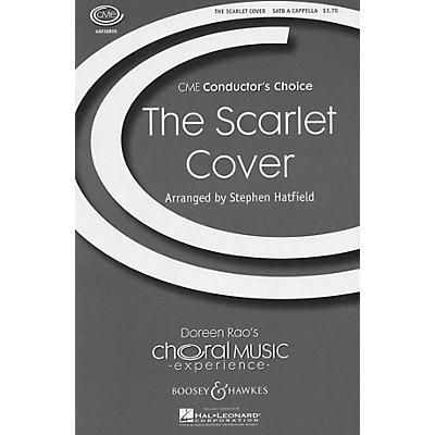 Boosey and Hawkes The Scarlet Cover (CME Conductor's Choice) SATB a cappella arranged by Stephen Hatfield